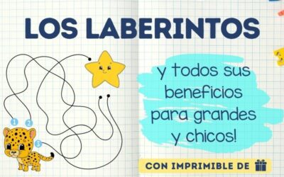 laberintos, un juego divertido y con muchos beneficios para niños.