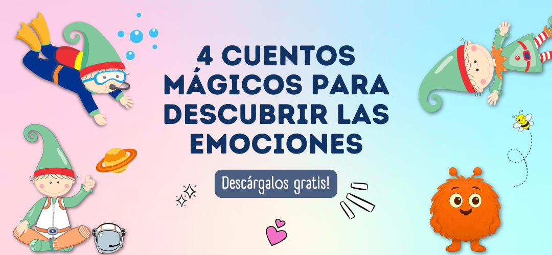 Descarga gratis 4 cuentos de emociones para leer con los niños
